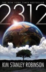 book cover for '2312' by Kim Stanley Robinson