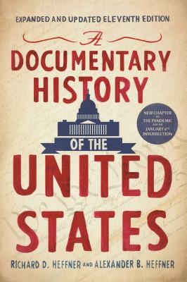 picture of book cover for A documentary history of the United States by Richard D. Heffner