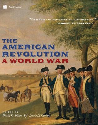 picture of book cover for The American Revolution : a world war