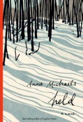book cover of 'Held' by Anne Michaels