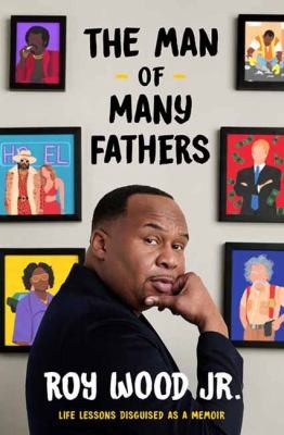 picture of book cover for The man of many fathers : life lessons disguised as a memoir - book cover