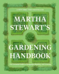 book cover of 'Martha Stewart's Gardening Handbook'
