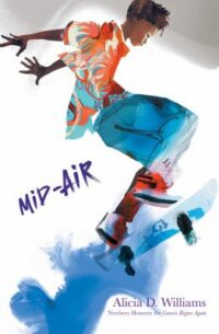 book cover for Mid-Air by Alicia D. Williams