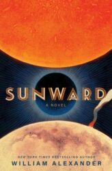 book cover of 'Sunward' by William Alexander