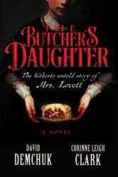 book cover of 'The Butcher's Daughter' by David Demchuk and Corinne Leigh Clark
