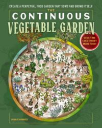 book cover of 'The Continuous Vegetable Garden' by Charlie Nardozzi