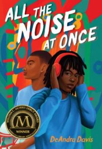 book cover of 'All the Noise at Once' by DeAndra Davis