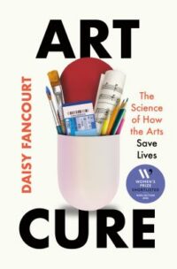 book cover of 'Art Cure' by Daisy Fancourt