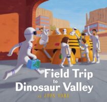 book cover of 'Field Trip to Dinosaur Valley' by John Hare