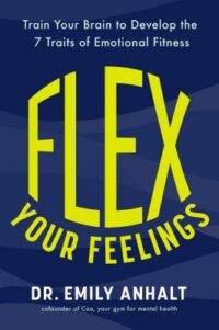 book cover of 'Flex Your Feelings' by Emily Anhalt