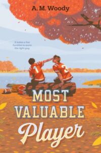 book cover of 'Most Valuable Player' by A.M. Woody
