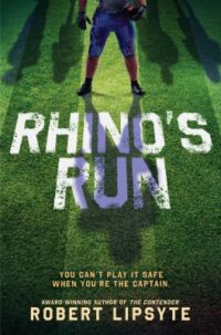 book cover of 'Rhino's Run' by Robert Lipsyte