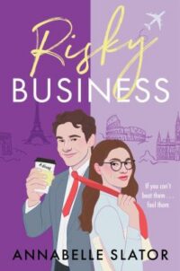 book cover or 'Risky Business' by Annabelle Slator