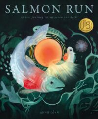 book cover of 'Salmon Run' by Annie Chen