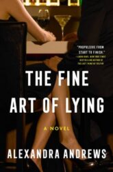 book cover of 'The Fine Art of Lying' by Alexandra Andrews