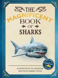book cover of 'The Magnificent Book of Sharks' by Barbara Taylor