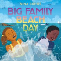 book cover of 'Big Family Beach Day' by Nina Crews