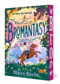 book cover of 'Bromantasy' by Maire Roche