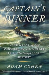book cover of 'Captain's Dinner' by Adam Cohen