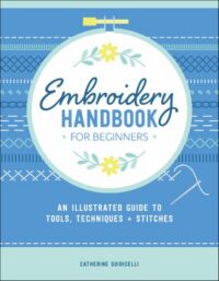book cover of 'Embroidery Handbook for Beginners' by Catherine Guidicelli