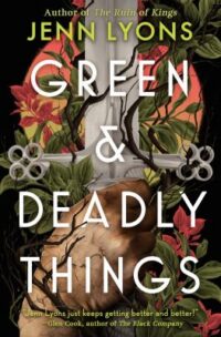 book cover of 'Green & Deadly Things' by Jenn Lyons