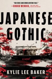 book cover of 'Japanese Gothic' by Kylie Lee Baker