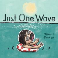 book cover of 'Just One Wave' by Travis Jonker