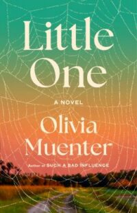 book cover of 'Little One' by Olivia Muenter
