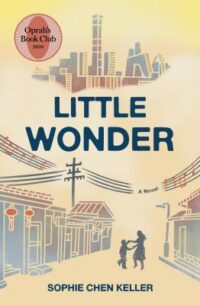 book cover of 'Little Wonder' by Sophie Chen Keller