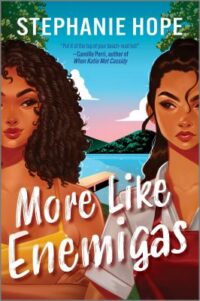 book cover of 'More Like Enemigas' by Stephanie Hope