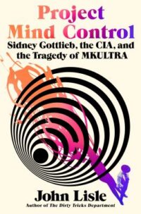 book cover of 'Project Mind Control' by John Lisle
