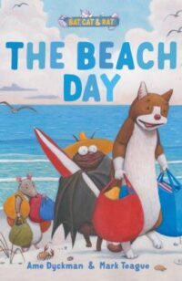 book cover of 'The beach day' by Ame Dyckman