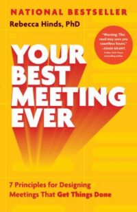 book cover of 'Your Best Meeting Ever' by Rebecca Hinds