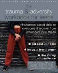 cover image of book title The trauma and adversity workbook for teens