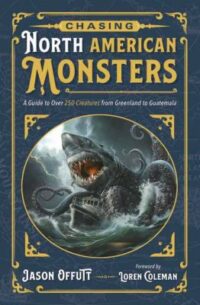 book cover of 'Chasing North American Monsters'