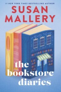 The Bookstore Diaries by Susan Mallery