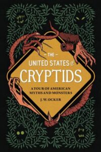 book cover of 'The United States of Cryptids'