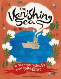 book cover of 'The Vanishing Sea' by Dinara Mirtalipova