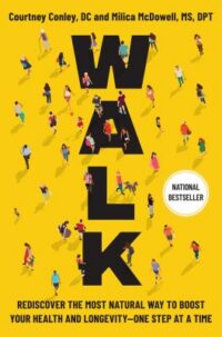 book cover for 'Walk' by Courtney Conley and Milica McDowell