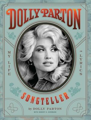 Book cover for 'Dolly Parton: Songteller, My Life in Lyrics' by Dolly Parton