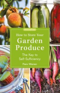 book cover for 'How to Store Your Garden Produce' by Piers Warren