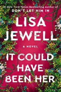 book cover for 'It Could Have Been Her' by Lisa Jewell