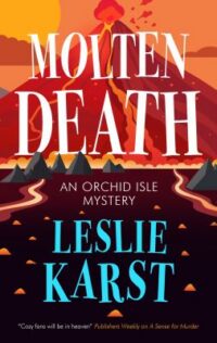 book cover of 'Molten Death' by Leslie Karst