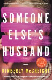 book cover of 'Someone Else's Husband' by Kimberly McCreight