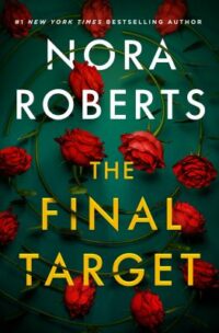 book cover of 'The Final Target' by Nora Roberts