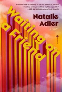 book cover for 'Waiting on a Friend' by Natalie Adler