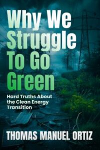 book cover of 'Why We Struggle to Go Green'