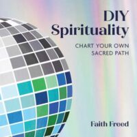 book cover of 'DIY Spirituality' by Faith Freed