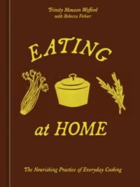 book cover of 'Eating at Home' by Tiffany Mouzon Wofford