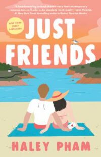 book cover of 'Just Friends' by Haley Pham